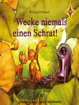 cover image of Wecke niemals einen Schrat!